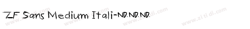ZF Sans Medium Itali字体转换